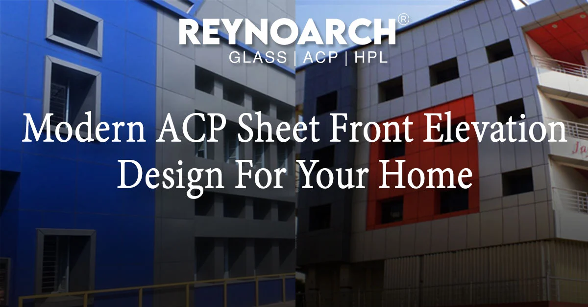 Modern ACP Sheet Front Elevation Design For Your Home